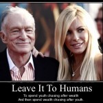 Hugh Hefner Chasing The Youth, Demotivational Poster