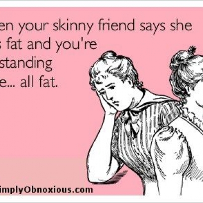 Your Fat Friend 105