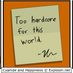 Being Too Hardcore For This World In Comic By Cyanide & Happiness